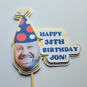 Photo birthday cake topper. Customizable Birthday Cake Topper with image of person in party hat, name and age.