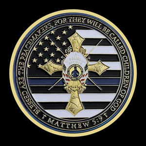 Police Officer's Prayer Matthew 5:9 Blessed Are the Peacemakers