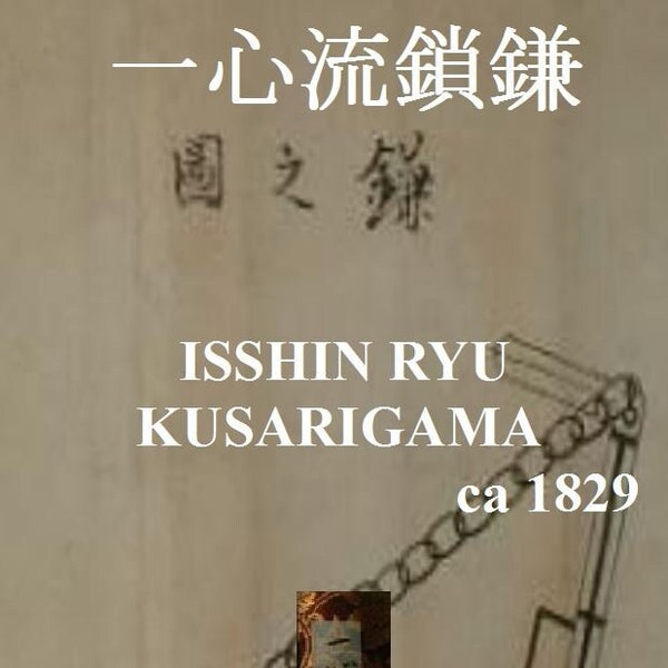 Isshin Ryu Kusari Gama Makimono   一心流鎖鎌