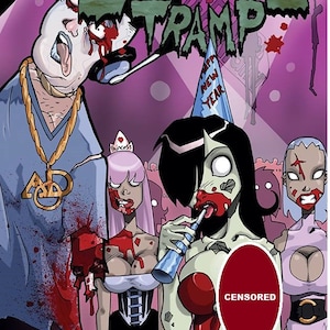 May include: A comic book cover with a pink, purple and black background. The title "Zombie Tramp" is written in green letters. The cover features a zombie woman in a red dress with a party hat, holding a party favour. The text "CENSORED" is written in red on the cover.