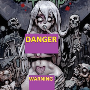 May include: A black and white illustration of a woman with white hair and a heart tattoo. The woman is surrounded by zombies. The text "DANGER" and "WARNING" is written in yellow on purple boxes.