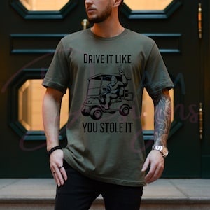 Herren Golf Shirt – Drive it Like You Stole it – Golf Cart – Big Foot Golf – Golf TShirt
