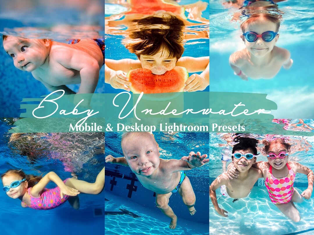 5 Baby Underwater Filter, Diving, Instagram Presets, MOBILE Presets