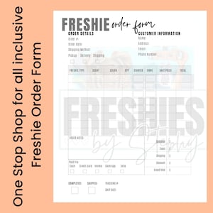 May include: A printable order form for a business called "Freshies" that sells scented products. The form includes sections for customer information, order details, and a table to list the items ordered. The form also includes a section for order notes and payment information.