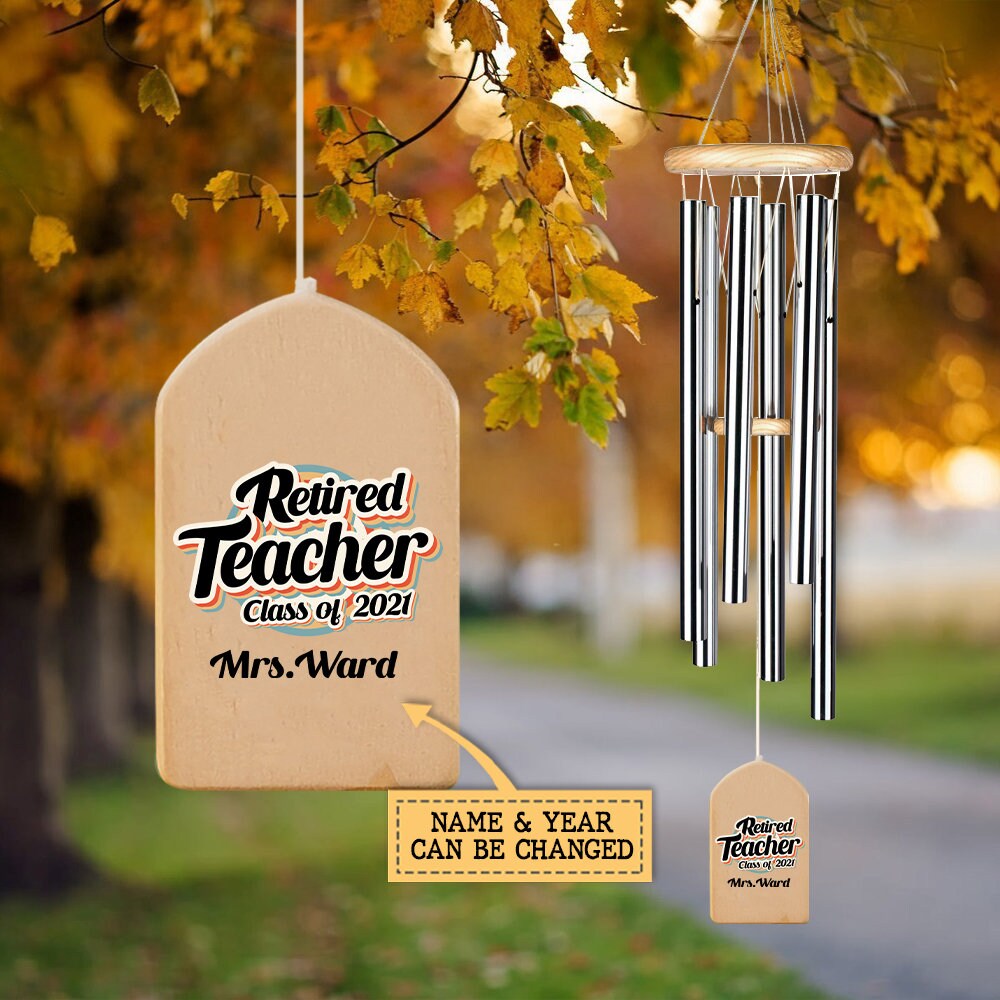 Retired Teacher Wind Chime Personalized Gift for Teacher Etsy