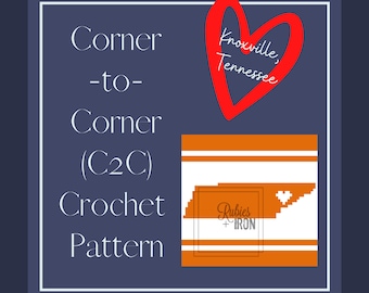 May include: A crochet pattern for a corner-to-corner (C2C) crochet project featuring the state of Tennessee with a heart in the center. The pattern is titled "Corner to Corner (C2C) Crochet Pattern" and includes the text "Rubies + IRON" and "Knoxville, Tennessee".