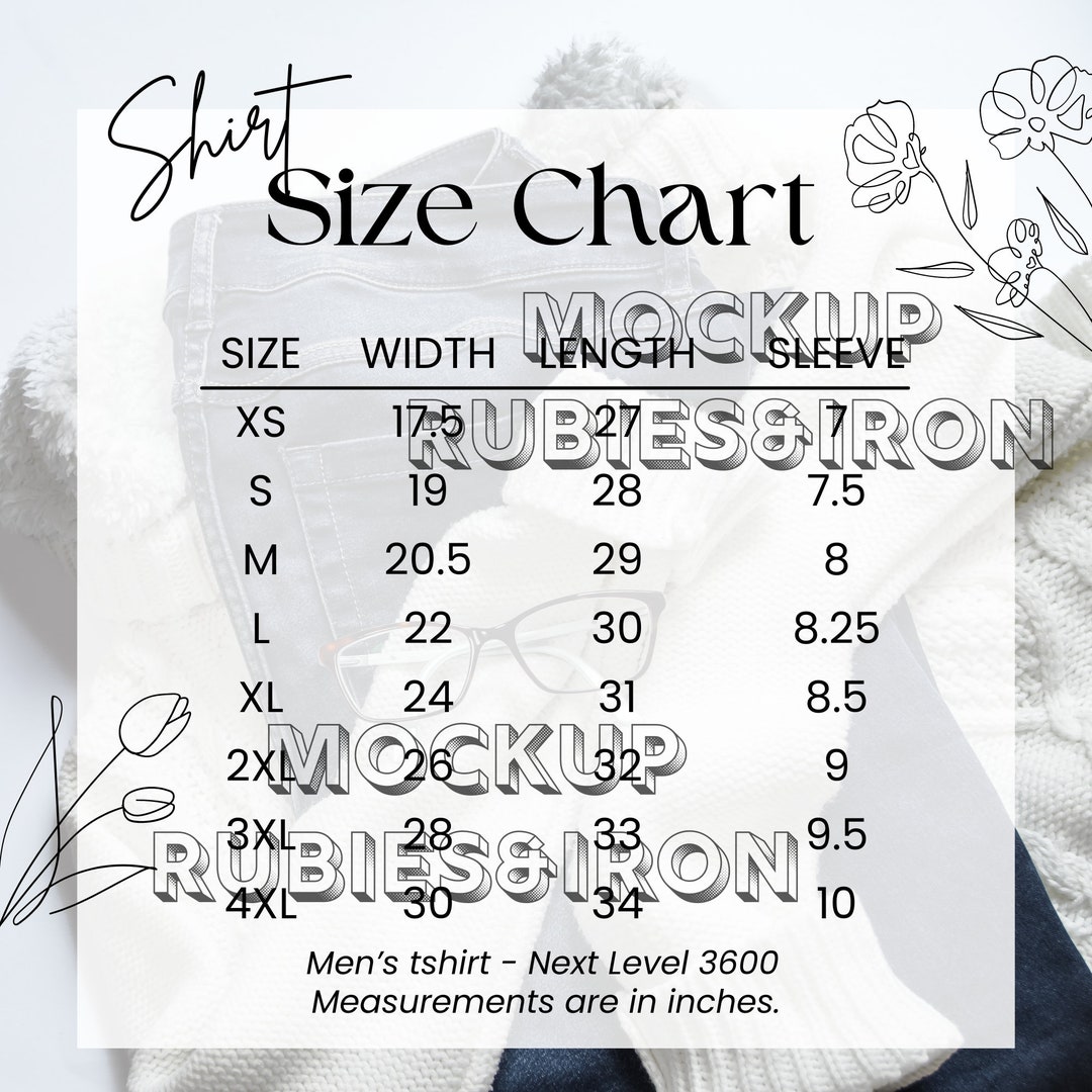 Tshirt Sizing Chart, Next Level 3600 Mockup, Mens Fitted Tee, Shirt ...