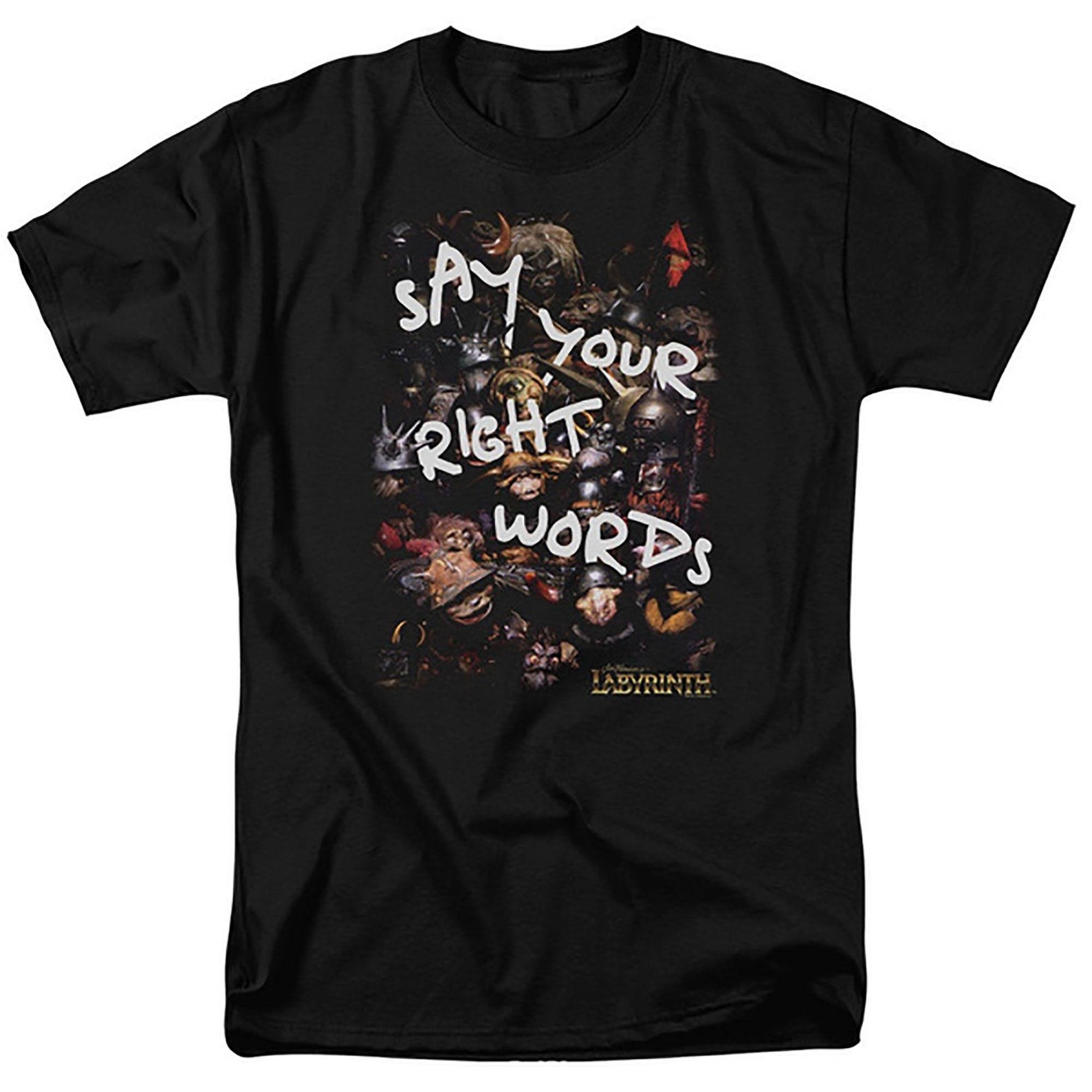 Labyrinth TShirt Say Your Right Words TShirt Movies TShirt Etsy