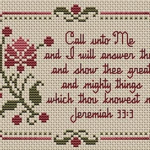 Bible Verse Pattern Call Unto Me - Jeremiah 33:3 Counted Cross Stitch Pattern