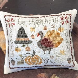 Be Thankful Counted Cross Stitch Pattern