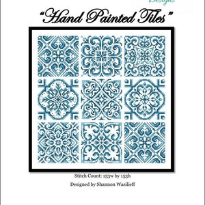 Hand Painted Tiles Counted Cross Stitch Pattern by Shannon Christine ...