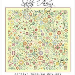 The Flower a Day Stitch Along Counted Cross Stitch Pattern by Carolyn Manning