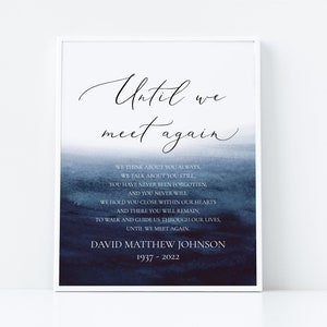 Blue Watercolor Until We Meet Again Sign Template, Printable Ocean Until We Meet Again Wedding Sign, Blue Wedding Memorial Table Sign