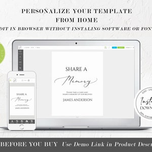 May include: A mockup of a laptop and a smartphone displaying a printable "Share a Memory" template for a memorial service. The template is white with black text and a cursive font. The text reads "Share a Memory" and "Please take a card and share a memory of our beloved James Anderson". The laptop screen also shows a "Save, Edit, Print" button with the text "Instant Download".