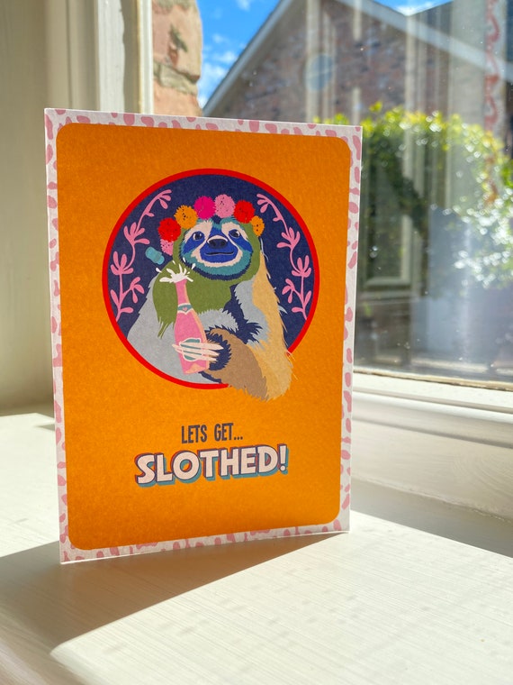 Lets Get Slothed Sloth Pun Card Lets Get Slothed Sloth Pun Card