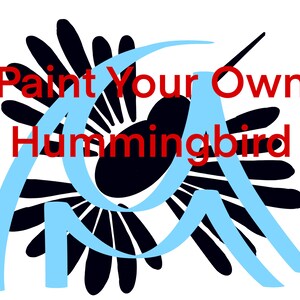 Hummingbird Colibri Paint Your Own Stencil Kit Directions for Adults, All Levels, Downloadable, Printable