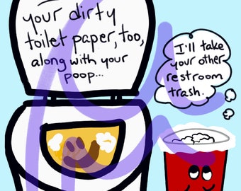 Toilet Wants Dirty Toilet Paper, Trash Into Red CanTrash Download Restrooms Guest Bathrooms Where Toilet Paper Can Be Flush Funny Humor Sign