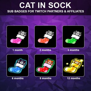 Könnte beinhalten: Sechs Twitch-Abonnements-Badges mit einer Katze, die in einer Socke schläft. Die Badges sind für 1, 2, 3, 6, 9 und 12 Monate Abonnement. Die Katze ist in verschiedenen Farben für jedes Badge dargestellt.