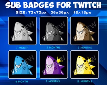 May include: Six Twitch subscriber badges featuring a cartoon shark in different colors and with different levels of detail. The badges are for 1, 2, 3, 6, 9, and 12 months of subscription.