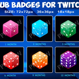 May include: Six Twitch subscriber badges featuring a 3D dice with different colors and numbers. The badges are for 1, 2, 3, 6, 9, and 12 months of subscription.