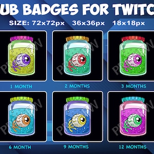 May include: Six Twitch subscriber badges featuring a cartoon eyeball in a jar. The jars are filled with different colored liquids and the eyeballs have different colored irises. The badges are labeled with the number of months of subscription: 1 month, 2 months, 3 months, 6 months, 9 months, and 12 months.
