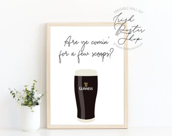 FEW SCOOPS - Irish Poster - Irish Art Print - Irish Decor, Irish Slang,  Irish Phrase, Irish Home Decor, Irish Sayings Phrase - Guinness Art