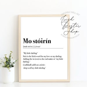 Mo Stoirin Plakat w języku irlandzkim - Sztuka do pokoju dziecięcego, Minimalistyczny monochromatyczny skandynawsko-gaelicki, Wydruk gaelicki, Definicja języka irlandzkiego, My Little Darling