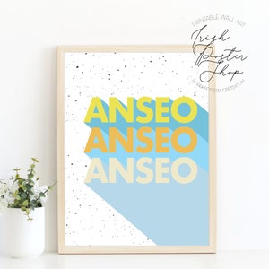 ANSEO Poster - Irish Art Printable Poster - Gaeilge Poster - Gaelic Phrase - Irish Language Print - IRISH language Wall Art - Irish Teacher