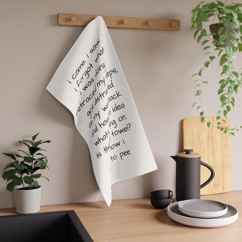 Funny Senior Moments Tea Towel – "I Came, I Saw, I Forgot" image 2