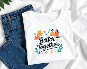 Better Together SVG: Couple's Romantic Quote Design (Digital Download)