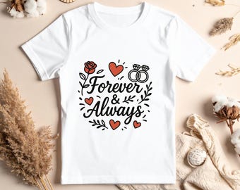 Forever & Always SVG: Romantic Wedding Anniversary Design (Digital Download)