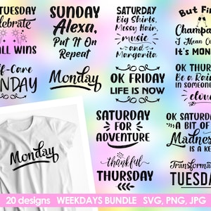 Pacote SVG de 7 dias da semana, citações de agitação de dias úteis SVG, design de camisa diária de segunda a domingo, ditado sarcástico positivo engraçado diário PNG