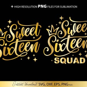 SVG "Esquadrão Doce Dezesseis", Design para Camiseta de Aniversário, Coroa Dourada Cricut, Download Instantâneo PNG para Sublimação