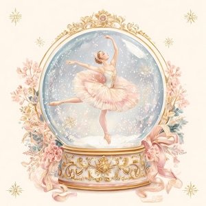 May include: An illustration of a ballerina inside a snow globe, wearing a pink tutu. The globe is surrounded by gold filigree, pink flowers, and a pink ribbon. The scene evokes a sense of grace and winter charm, with a delicate and elegant design.