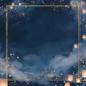 Può includere: Illustrazione digitale con sfondo blu scuro ad acquerello e cornice quadrata dorata. Lanterne fluttuanti e scintille dorate sparse, creando un'atmosfera celeste e festosa.