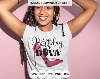 Birthday Diva SVG: Glitter Heel Design, Bday Shirt, Digital Download