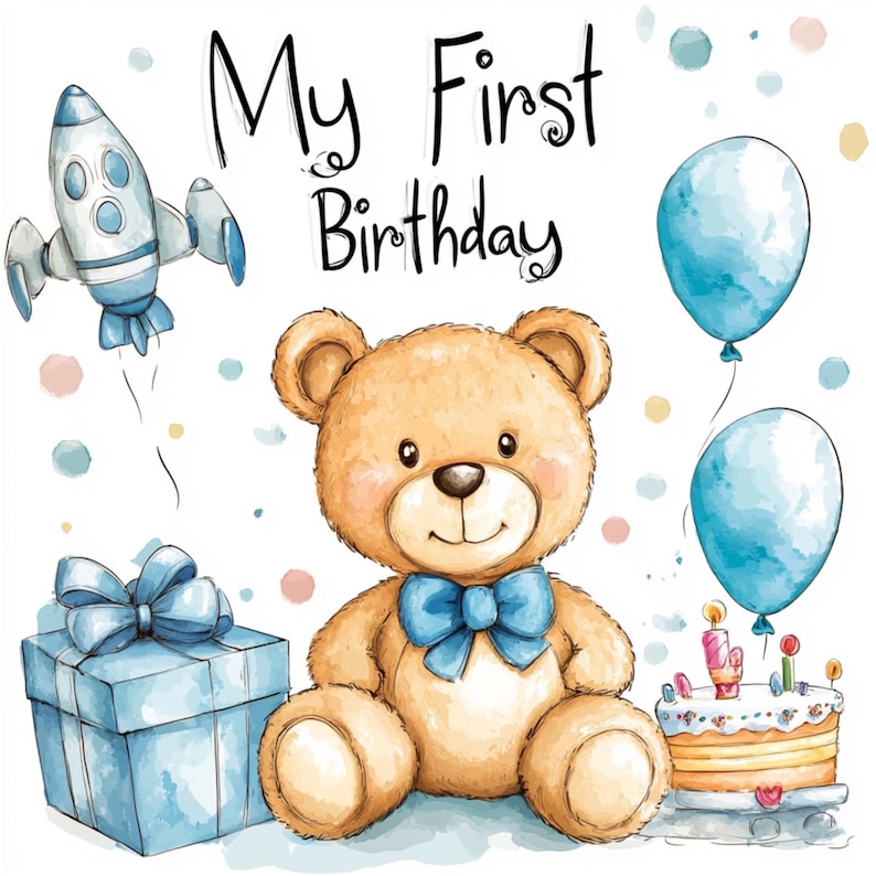 My First Birthday Teddy Bear Clipart Bundle – Blue Baby Bear, Cake ...