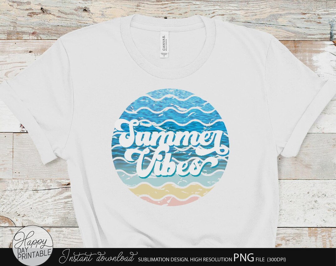 Summer Vibes PNG Retro Beach Ocean Design Sublimation Shirt Graphic ...