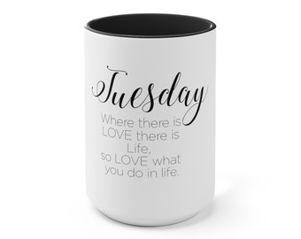 Tuesday Mug