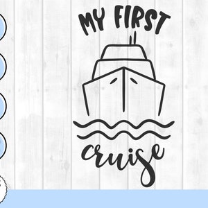 My first cruise svg, my first cruise svg, cruise ship svg, cruise svg, cruise shirts svg, nautical svg, boat svg, family trip svg