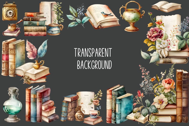 May include: A watercolour illustration of a vintage book border with stacks of books, flowers, a bird, a quill pen, a cup, and a vase. The text "TRANSPARENT BACKGROUND" is in the centre of the image.