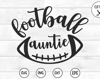Football Auntie SVG: Cheer Design, Cricut & Silhouette (Digital Files)