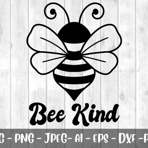 Bee Kind SVG, Bee svg, Seja gentil svg, Bee Kind, Honey bee svg, svg mais popular, Bee kind png, Bee kind print, Popular svg
