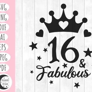 16. Geburtstag svg, 16. Geburtstag, sechzehn Geburtstagssvg, Geburtstagssvg, Geburtstag Mädchen svg, Geburtstag Queen svg, Geburtstag Dekoration