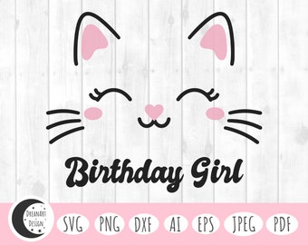 Geburtstag Mädchen svg, Geburtstag svg, happy birthday svg, süße Katze svg, Katzen svg, kitty svg, Cat Face svg