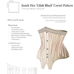 May include: A sewing pattern for a 'Lilah Black' corset with instructions and measurements. The pattern includes a diagram of the corset and seven pieces to cut out. The finished corset will have an underbust of 66 cm, a waist of 51 cm, and hips of 81 cm.
