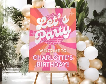 Disco Welcome Sign Disco Birthday Party Disco Decor Birthday Disco Party Sign, Pink Disco Birthday Decorations, Editable Disco Poster, ANNA