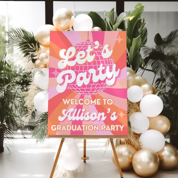 Disco Graduation Party Welcome Sign Disco, Graduation Disco Grad Party Signs, 70s Graduation Party Decorations Groovy Grad Party Retro, ANNA