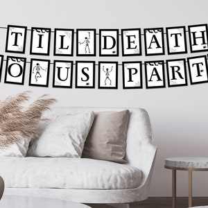 Halloween Bachelorette Party Printable Banner Decorations or Decor for Spooky Bride or Die Hen Party, Til Death Do Us Party Garland, RAVEN