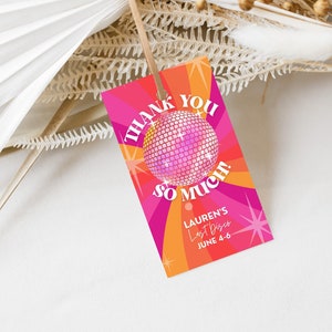 Last Disco Bachelorette Party Thank You Tag Template for Groovy Bridesmaid Gift Favors or Hangover Kit at Retro Hippie Bach Hen Party SARA